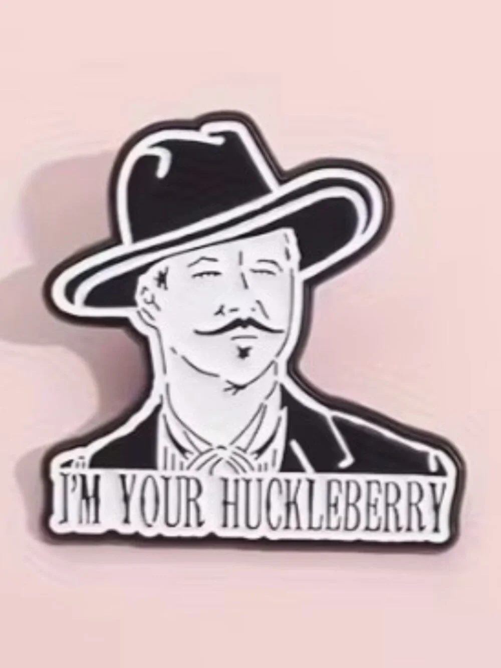 Tombstone‎ “I’m Your Huckleberry” Enamel Lapel Pin Brooch (BRAND NEW!)
